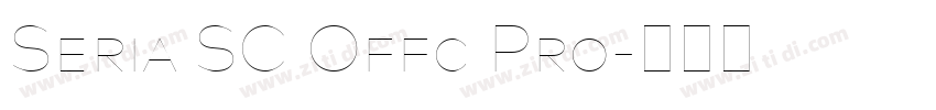 Seria SC Offc Pro字体转换 Seria SC Offc Pro字体转换